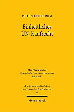 E-Book (pdf) Einheitliches UN-Kaufrecht von Peter Schlechtriem