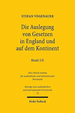 E-Book (pdf) Die Auslegung von Gesetzen in England und auf dem Kontinent I/II von Stefan Vogenauer