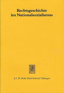 E-Book (pdf) Rechtsgeschichte im Nationalsozialismus von 