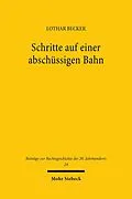 E-Book (pdf) Schritte auf einer abschüssigen Bahn von Lothar Becker