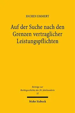 E-Book (pdf) Auf der Suche nach den Grenzen vertraglicher Leistungspflichten von Jochen Emmert