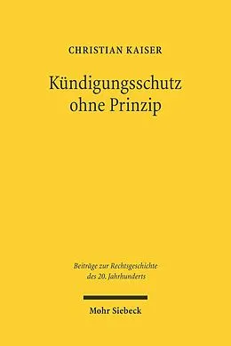 E-Book (pdf) Kündigungsschutz ohne Prinzip von Christian Kaiser