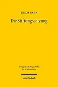 E-Book (pdf) Die Stiftungssatzung von Philip Hahn