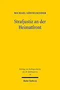 E-Book (pdf) Strafjustiz an der Heimatfront von Michael Löffelsender