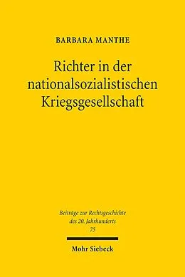E-Book (pdf) Richter in der nationalsozialistischen Kriegsgesellschaft von Barbara Manthe