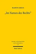 E-Book (pdf) "Im Namen des Rechts" von Martin Grieß