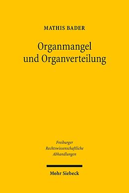 E-Book (pdf) Organmangel und Organverteilung von Mathis Bader