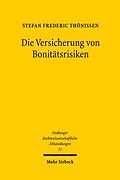 E-Book (pdf) Die Versicherung von Bonitätsrisiken von Stefan Frederic Thönissen