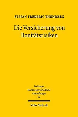E-Book (pdf) Die Versicherung von Bonitätsrisiken von Stefan Frederic Thönissen