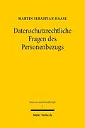 E-Book (pdf) Datenschutzrechtliche Fragen des Personenbezugs von Martin Sebastian Haase