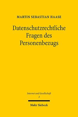 E-Book (pdf) Datenschutzrechtliche Fragen des Personenbezugs von Martin Sebastian Haase