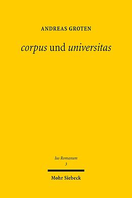 E-Book (pdf) corpus und universitas von Andreas Groten