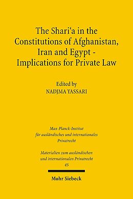 eBook (pdf) The Shari'a in the Constitutions of Afghanistan, Iran and Egypt - Implications for Private Law de 