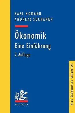 E-Book (pdf) Ökonomik: Eine Einführung von Karl Homann, Andreas Suchanek