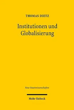 E-Book (pdf) Institutionen und Globalisierung von Thomas Dietz