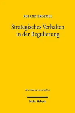 E-Book (pdf) Strategisches Verhalten in der Regulierung von Roland Broemel