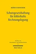 E-Book (pdf) Schutzgesetzhaftung für fehlerhafte Rechnungslegung von Björn Schneider
