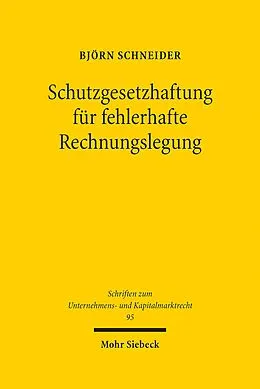 E-Book (pdf) Schutzgesetzhaftung für fehlerhafte Rechnungslegung von Björn Schneider