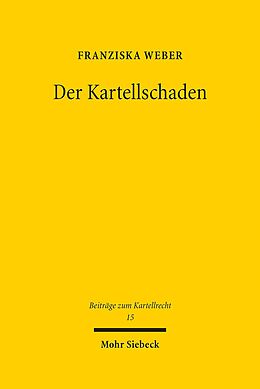 E-Book (pdf) Der Kartellschaden von Franziska Weber