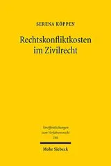 E-Book (pdf) Rechtskonfliktkosten im Zivilrecht von Serena Köppen