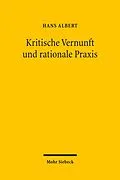 E-Book (pdf) Kritische Vernunft und rationale Praxis von Hans Albert