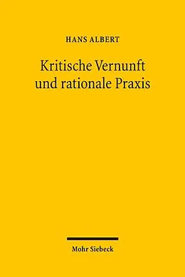 E-Book (pdf) Kritische Vernunft und rationale Praxis von Hans Albert