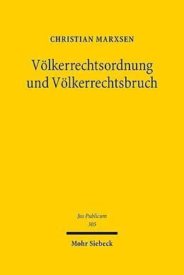 E-Book (pdf) Völkerrechtsordnung und Völkerrechtsbruch von Christian Marxsen