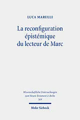 Kartoniert La reconfiguration épistémique du lecteur de Marc von Luca Marulli