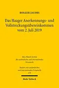 E-Book (pdf) Das Haager Anerkennungs- und Vollstreckungsübereinkommen vom 2. Juli 2019 von Holger Jacobs