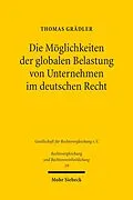 E-Book (pdf) Die Möglichkeiten der globalen Belastung von Unternehmen im deutschen Recht von Thomas Grädler