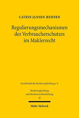 E-Book (pdf) Regulierungsmechanismen des Verbraucherschutzes im Maklerrecht von Catrin Jansen-Behnen