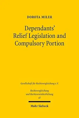 E-Book (pdf) Dependants' Relief Legislation and Compulsory Portion von Dorota Miler