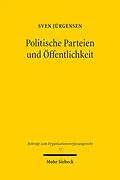 E-Book (pdf) Politische Parteien und Öffentlichkeit von Sven Jürgensen