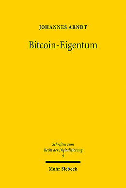 Kartonierter Einband Bitcoin-Eigentum von Johannes Arndt