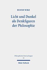 E-Book (pdf) Licht und Dunkel als Denkfiguren der Philosophie von Benno Wirz