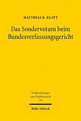 E-Book (pdf) Das Sondervotum beim Bundesverfassungsgericht von Matthias K. Klatt