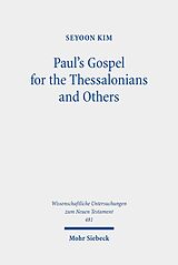 eBook (pdf) Paul's Gospel for the Thessalonians and Others de Seyoon Kim