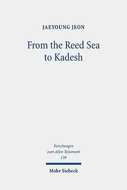 E-Book (pdf) From the Reed Sea to Kadesh von Jaeyoung Jeon