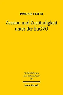 E-Book (pdf) Zession und Zuständigkeit unter der EuGVO von Dominik Stefer
