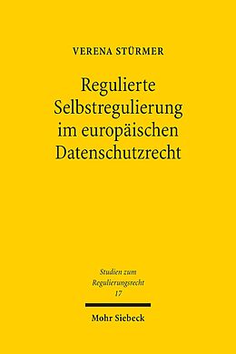 E-Book (pdf) Regulierte Selbstregulierung im europäischen Datenschutzrecht von Verena Stürmer
