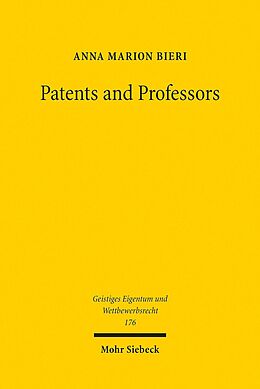 E-Book (pdf) Patents and Professors von Anna Marion Bieri