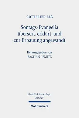 E-Book (pdf) Sontags-Evangelia übersezt, erklärt, und zur Erbauung angewandt von Gottfried Leß