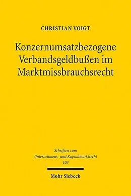 E-Book (pdf) Konzernumsatzbezogene Verbandsgeldbußen im Marktmissbrauchsrecht von Christian Voigt