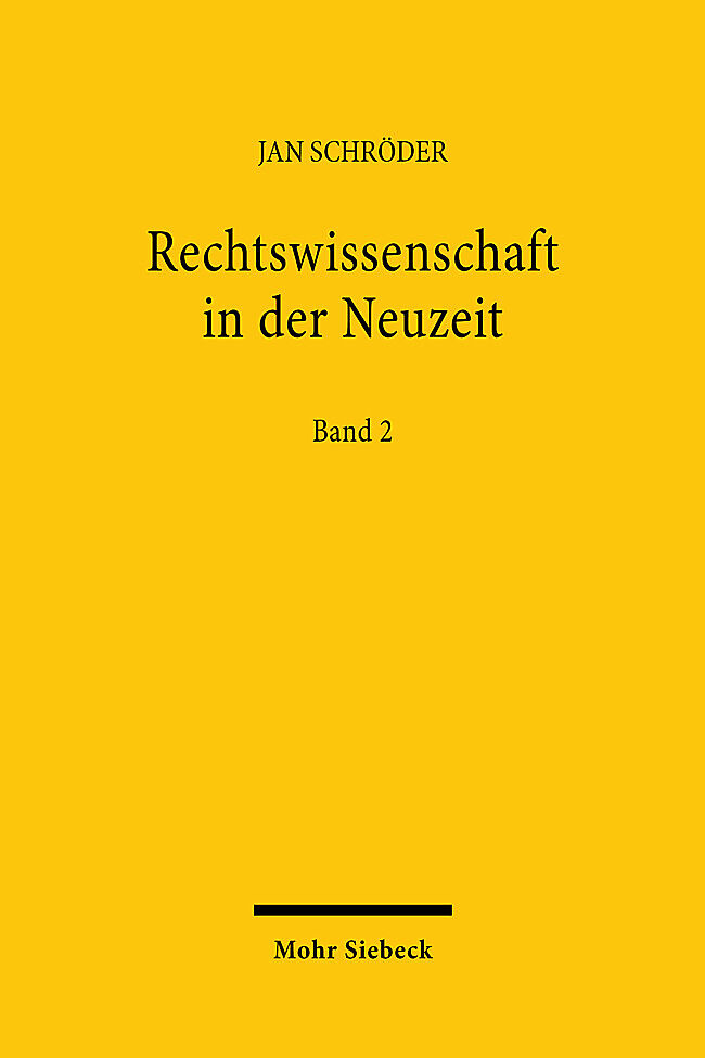 Rechtswissenschaft in der Neuzeit