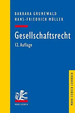 E-Book (pdf) Gesellschaftsrecht von Barbara Grunewald, Hans-Friedrich Müller