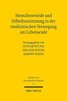 E-Book (pdf) Menschenwürde und Selbstbestimmung in der medizinischen Versorgung am Lebensende von 