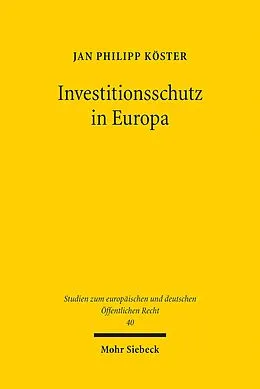 E-Book (pdf) Investitionsschutz in Europa von Jan Philipp Köster