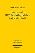 E-Book (pdf) Umsetzung der EU-Verbandsklagerichtlinie in deutsches Recht von Alexander Bruns