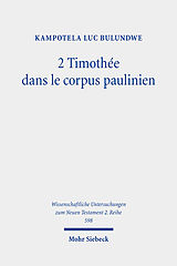 Couverture cartonnée 2 Timothée dans le corpus paulinien de Kampotela Luc Bulundwe