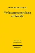 E-Book (pdf) Verfassungsvergleichung als Postulat von Laura Magdalena Jung